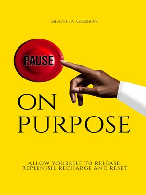 cover image of Pause on Purpose